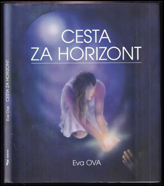 Cesta za horizont (Eva Ova, 2015)