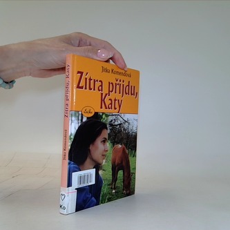 Zítra přijdu, Katy