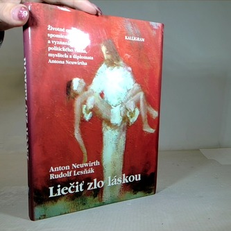 Liečiť zlo láskou