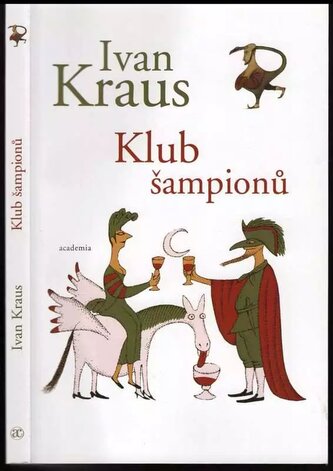 Klub šampionů (Ivan Kraus, 2015)