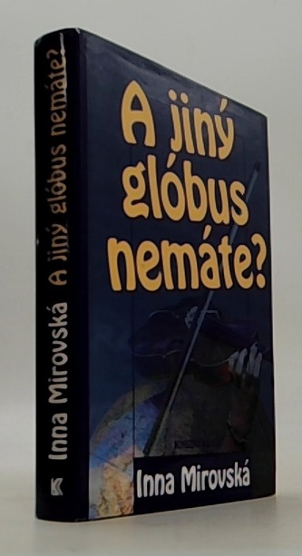 A jiný glóbus nemáte?