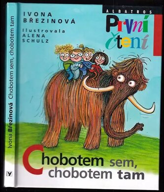Chobotem sem, chobotem tam (Ivona Březinová, 2015)