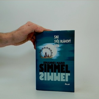 Sni svúj bláhový sen