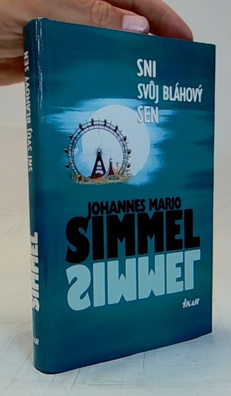 Sni svúj bláhový sen