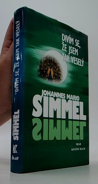 Divím se,že jsem tak veselý