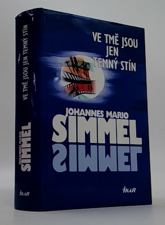 Ve tmě jsou jen temný stín