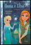 Anna & Elsa : Vzpomínky a kouzla (Erica David, 2015)