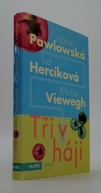 Tři v háji