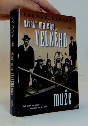 Návrat malého velkého muže