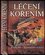 Léčení kořením : tajemství léčivé síly domácího a orientálního koření (Aljoscha Long, 2000)