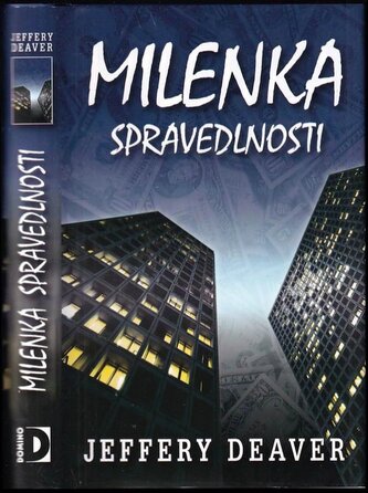 Milenka spravedlnosti (Jeffery Deaver, 2003)