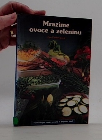 Mrazíme ovocie a zeleninu