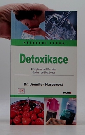 Detoxikace-Přírodní léčba