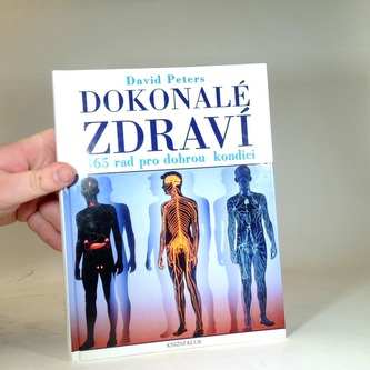 Dokonalé zdraví - 365 rad pro dobrou kondici