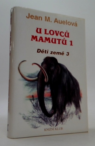 U lovců mamutů 1-Děti země 3