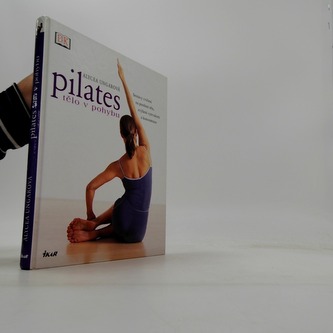 Pilates-tělo v pohybu