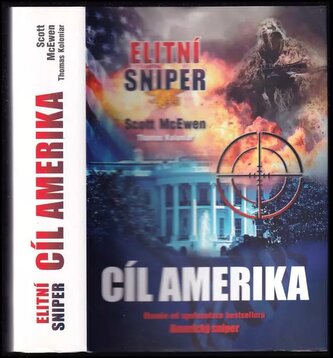 Cíl Amerika : elitní sniper (Scott McEwen, 2015)
