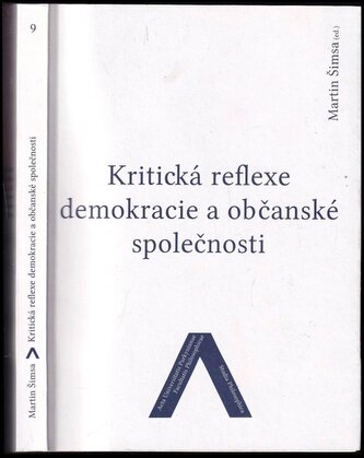 Kritická reflexe demokracie a občanské společnosti (, 2015)