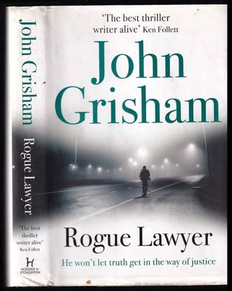 Rogue Lawyer (John Grisham, 2015)