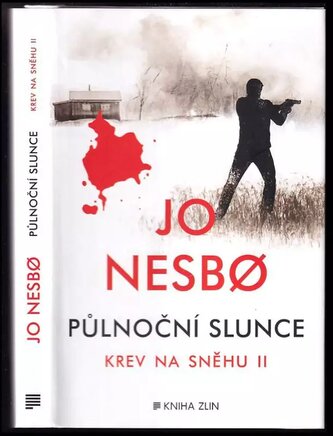 Půlnoční slunce : krev na sněhu II - II (Jo Nesbø, 2015)
