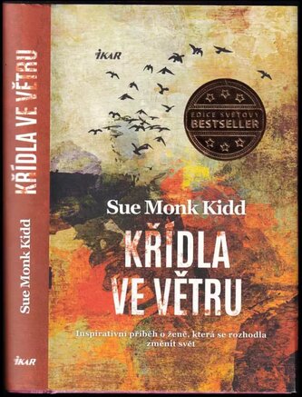 Křídla ve větru (Sue Monk Kidd, 2015)