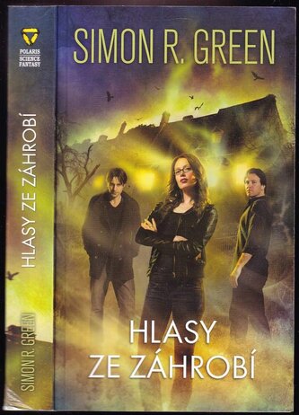 Hlasy ze záhrobí (Simon R Green, 2015)