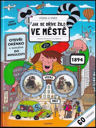 Včera a dnes : otevři okénko a nahlédni do minulosti (Eva Obůrková, 2015)