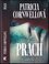 Prach (Patricia Daniels Cornwell, 2015) Prach (Patricia Daniels Cornwell, 2015)