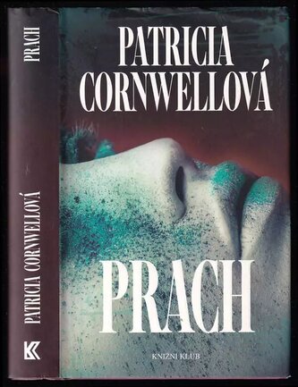 Prach (Patricia Daniels Cornwell, 2015)