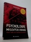 Psychologie masových vrahů