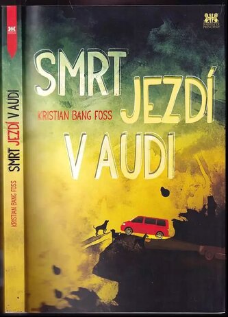 Smrt jezdí v audi (Kristian Bang Foss, 2015)