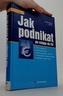 Jak podnikat po vstupu do EU