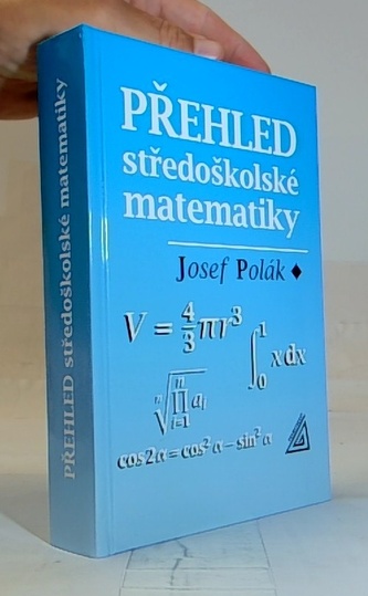 Přehled středoškolské matematiky