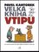 Velká kniha vtipu (Pavel Kantorek, 2015) Velká kniha vtipu (Pavel Kantorek, 2015)