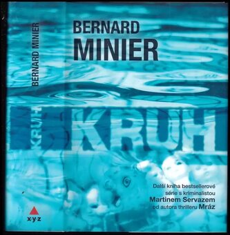 Kruh : 2 (Bernard Minier, 2015)