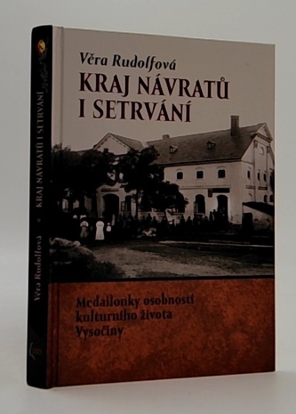 Kraj návratů i setrvání