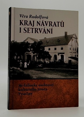 Kraj návratů i setrvání