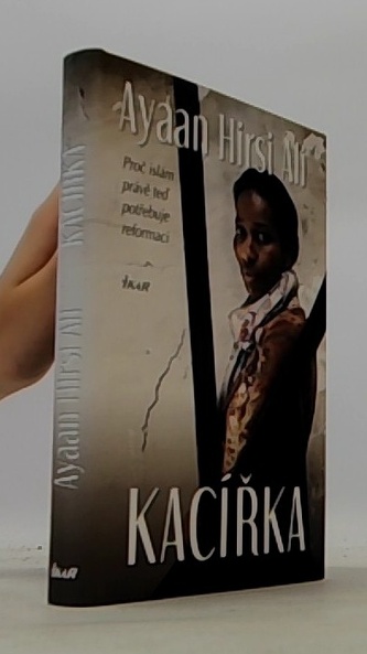 Kacířka - Proč islám právě teď potřebuje reformaci