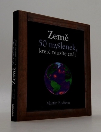 Země - 50 myšlenek, které musíte znát