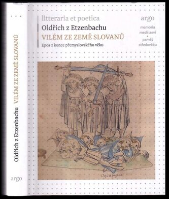 Vilém ze země Slovanů : epos z konce přemyslovského věku (Ulrich, 2015)