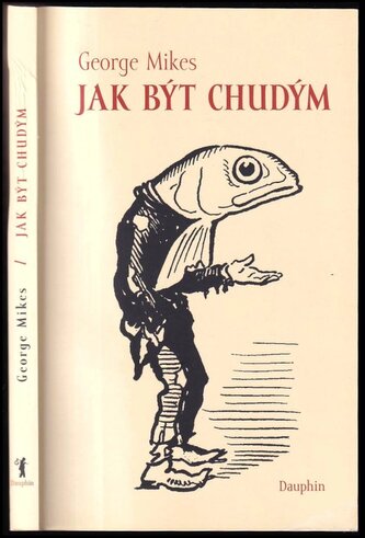 Jak být chudým (George Mikes, 2015)