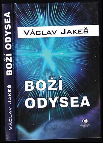 Boží odysea (Václav Jakeš, 2015)