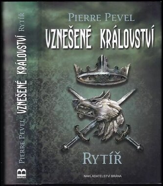 Vznešené království : Rytíř (Pierre Pevel, 2015)
