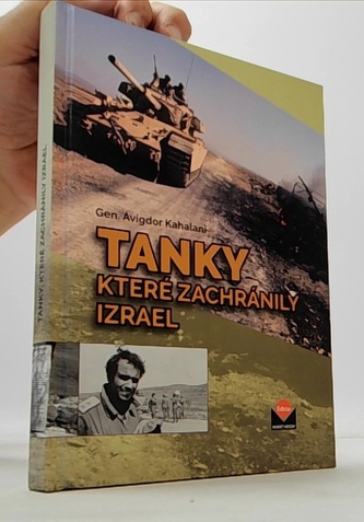 Tanky které zachránily Izrael