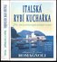 Italská rybí kuchařka