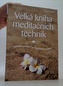 Velká kniha meditačních technik