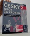 Česky krok za krokem 2 - Pracovní sešit 11–20