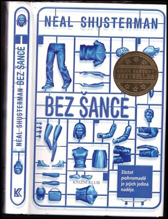 Bez šance (Neal Shusterman, 2016)