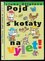 Pojď s koťaty na výlet! (Ljuba Štíplová, 2005)