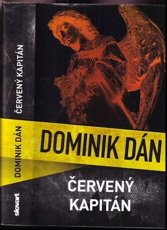 Červený kapitán (Dominik Dán, 2007)
